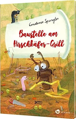 Hirschkäfer-Grill 2: Baustelle am Hirschkäfer-Grill: Lustiges Insekten-Kinderbuch zum Vorlesen (2)
