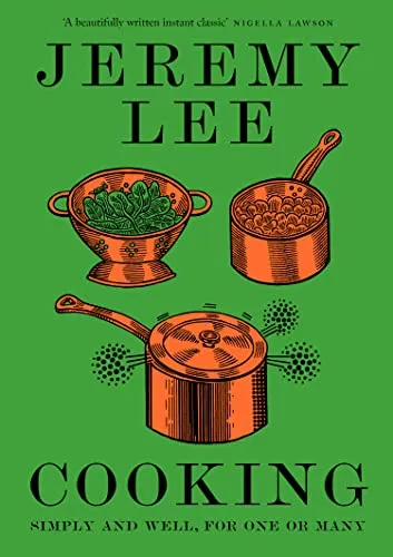Produktbild Cooking: Simply and Well, for One or Many