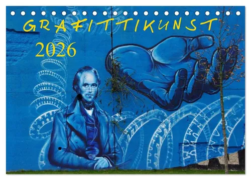 CALVENDO Wandkalender Grafittikunst (Tischkalender 2026 DIN A5 quer), CALVENDO Monatskalende