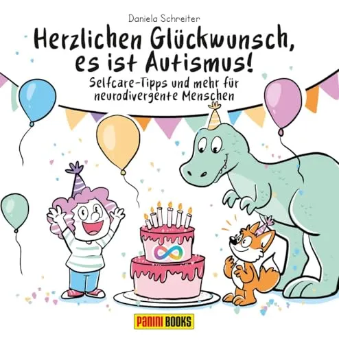 Herzlichen Glückwunsch, es ist Autismus! Selfcare-Tipps für neurodivergente Menschen - Medizin und Psychologie: Praktische Selfcare-Tipps für neurodivergente Menschen zur Verbesserung des Wohlbefindens und der Lebensqualität.