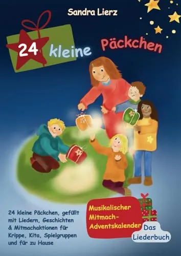 Musikalischer Mitmach-Adventskalender - Das Liederbuch 24 - Gemischte Liederbuchsammlung mit 24 Mitmach-Liedern, ideal für eine musikalische Adventszeit voller Spaß und Freude.