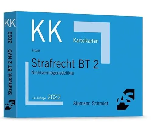 Karteikarten Strafrecht BT 2: Nichtvermögensdelikte