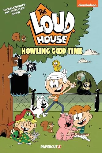 The Loud House 21: Howling Good Time