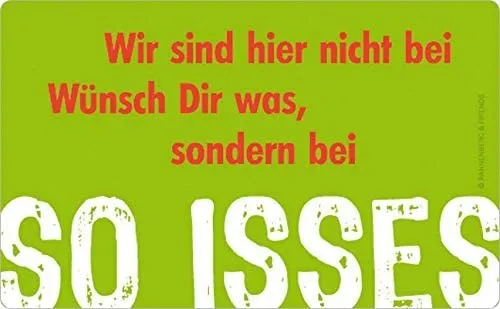 Frühstücksbrettchen – „wir sind hier nicht bei wünsch dir was sondern b