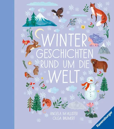 Angela Mc Allister / Wintergeschichten rund um die Welt9783473463657