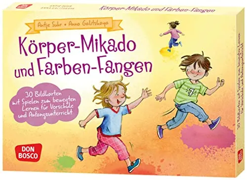 Körper-Mikado und Farben-Fangen: 30 Bildkarten mit Spielen zum bewegten Lernen für Vorschule und Anfangsunterricht. Mehr Spaß am Lernen mit ... Ideen für Kindergruppen auf DIN-A5-Karten)