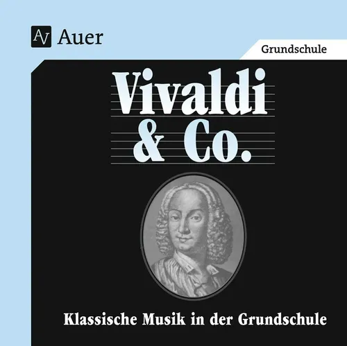 Vivaldi & Co. (Begleit-CD) - CD mit Musikbeispielen für die 1. bis 4. Klasse, ideal abgestimmt auf das Lehrerhandbuch, mit 41 Hörbeispielen zur Unterstützung des Unterrichts.