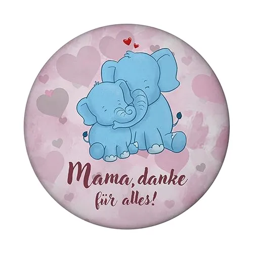 Mama, Danke für Alles Magnet rund rund mit niedlichem Elefant Dekoration für Kühlschrank und als kleines Dankeschön an die Beste Mutti zu Muttertag von der Familie oder den