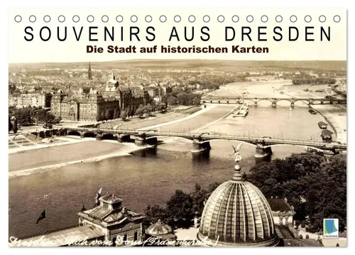 Calvendo Calvendo | Souvenirs aus Dresden - Die Stadt auf historischen Karten...