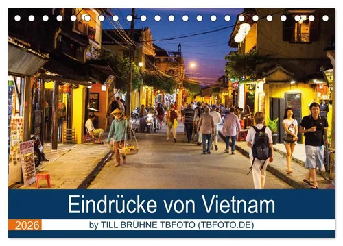 Eindrücke von VIETNAM 2026 by Till Brühne - Tischkalender 2026 im DIN A5 Querformat, zeigt faszinierende Landschaften Vietnams und bringt Urlaubsfeeling in Ihr Zuhause.