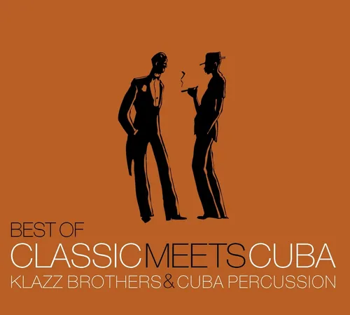 Produktbild Klazz Brothers & Cuba Percussion Best Of Classic Meets Cuba (CD) (US IMPORT)