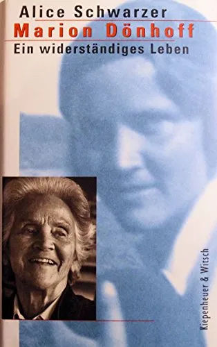 Marion Dönhoff: Ein widerständiges Leben