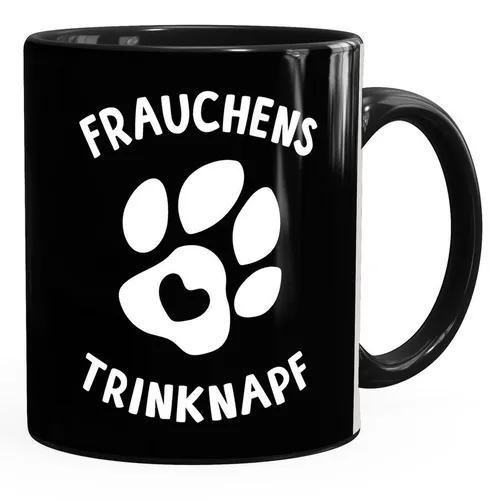 MoonWorks Tasse Kaffee-Tasse Spruch Frauchens Trinknapf Hundepfote-Motiv Becher Bürotasse Tasse Hundeliebhaber MoonWorks®, Keramik