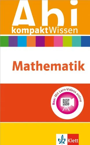 Produktbild Klett Abi kompaktWissen Mathematik: für Oberstufe und Abitur, mit Lern-Videos online