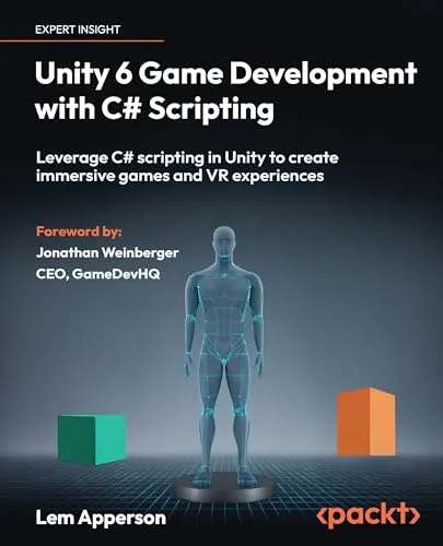 Unity 6 Game Development mit C# Scripting