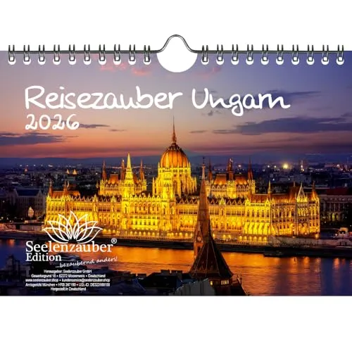 Reisezauber Ungarn DIN A5 Kalender für 2026 Budapest Reise Urlaub Ferien - Seelenzauber