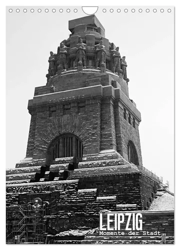 LEIPZIG - Momente der Stadt (Wandkalender 2026, DIN A4) - Hochwertiger Fotokalender mit 12 beeindruckenden Motiven von Leipzig. Ideal als Geschenk und gefertigt aus umweltfreundlichem FSC-zertifiziertem Papier. Perfekt für jeden Raum!