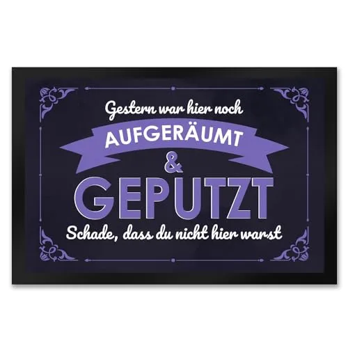 Fußmatte XXL 50x75 cm mit Spruch - Gestern war hier noch aufgeräumt - Lustige Fußmatte in XXL mit Spruch für ein herzliches Willkommen. Ideal für den Eingangsbereich, rutschfest und pflegeleicht. Ein witziges Geschenk für Freunde, die das Chaos lieben!