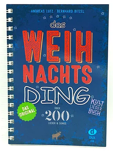 Das Weihnachts-Ding • DIN A5 • Weihnachtslieder • Kultliederbuch • DUX55