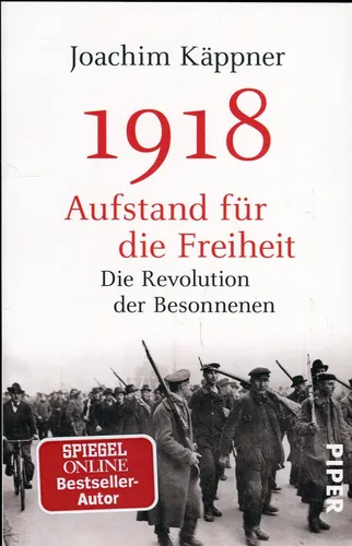 Produktbild – Aufstand für die Freiheit: Die Revolution der Besonnenen 1918