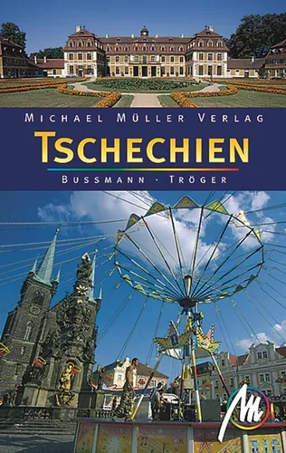 TSCHECHIEN & PRAG Michael Müller Reiseführer Böhmen 11 NEU Tschechei Böhmerwald