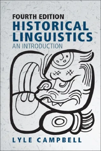 Historical Linguistics: An Introduction by Campbell, Lyle [Paperback]