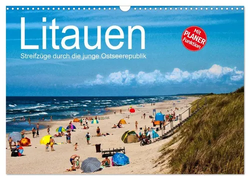 Litauen - Streifzüge durch die junge Ostseerepublik (Wandkalender 2026) - Kalender für 2026 mit beeindruckenden Landschaftsbildern und Kulturstätten Litauens, ideal für Reisefans und als dekoratives Element für Zuhause.