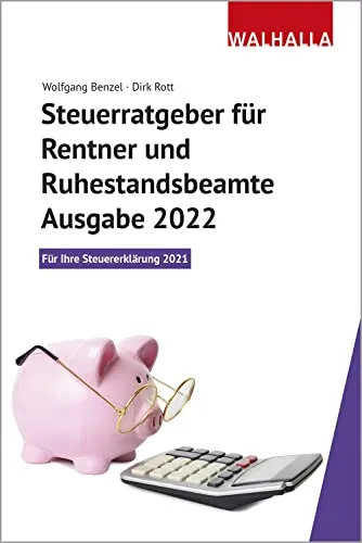 Steuerratgeber für Rentner und Ruhestandsbeamte