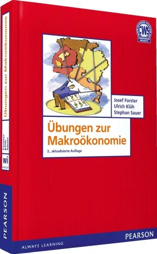 Übungen zur Makroökonomie: Olivier Blanchard, Gerhard Illing (Pearson Studium - Economic VWL)