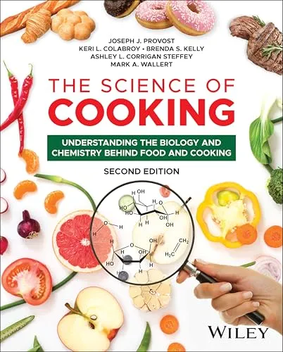 Produktbild The Science of Cooking: Verstehen Sie die Biologie und Chemie von Lebensmitteln