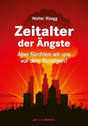 Zeitalter der Ängste: Aber fürchten wir uns vor dem Richtigen? - Naturwissenschaften & Technik, eine tiefgehende Analyse der gesellschaftlichen Ängste und deren Einfluss auf unser Leben.