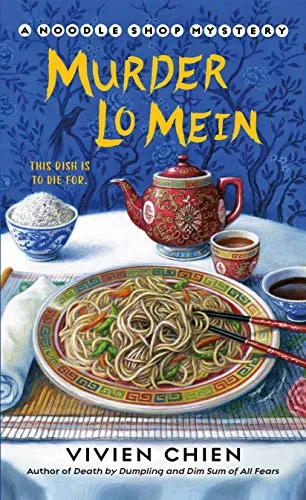 Murder Lo Mein (The Noodle Shop Mysteries)