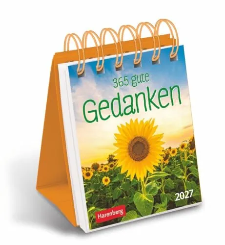 gute Gedanken Mini-Geschenkkalender 2027: Tisch-Tageskalender für einen lieben Menschen. Jeden Tag ein positiver Gedanke oder schönes Zitat mit dem Mini-Kalender zum Aufstellen 365