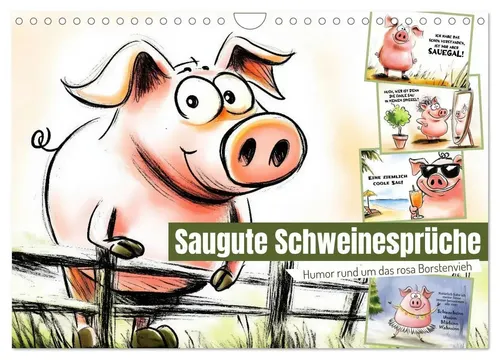 Sabine Löwer | Saugute Schweinesprüche (Wandkalender 2026 DIN A4 quer),...