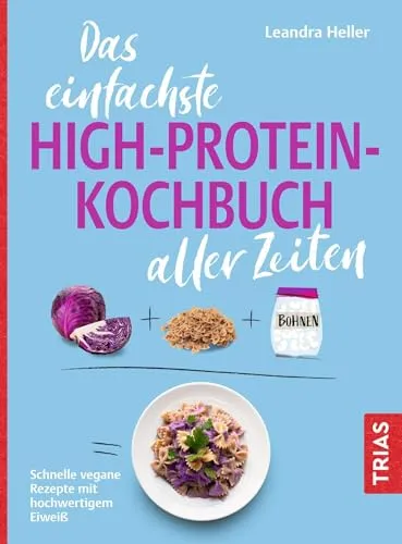 Das einfachste High-Protein-Kochbuch aller Zeiten von Leandra Heller - Entdecken Sie köstliche, proteinreiche Rezepte in diesem praktischen Taschenbuch. Ideal für alle, die ihre Ernährung optimieren möchten. Über 120 Seiten voller Ideen für gesunde Mahlzeiten.