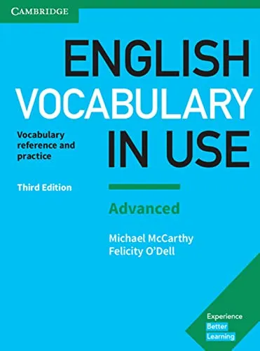 English Vocabulary in Use Advanced 3rd Edition: Buch mit Antworten - Lehrbuch für fortgeschrittene Englischlerner, ideal zur Verbesserung des Wortschatzes mit praktischen Übungen und Antworten.
