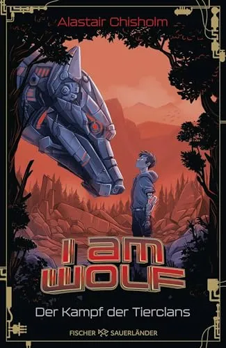 I am Wolf – Der Kampf der Tierclans: Actiongeladene Tier-Fantasy für Kinder ab 10 Jahren (Band 1) (Die Tierclan Trilogie, Band 1)