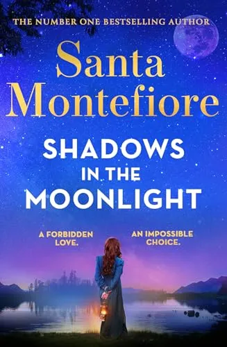 Shadows in the Moonlight: The sensational and devastatingly romantic novel from the number one bestselling author! (Timeslider)