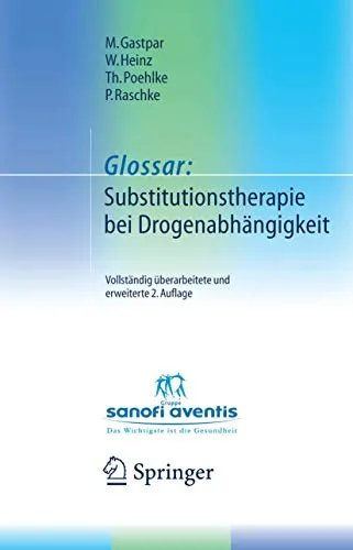 Glossar: Substitutionstherapie bei Drogenabhängigkeit