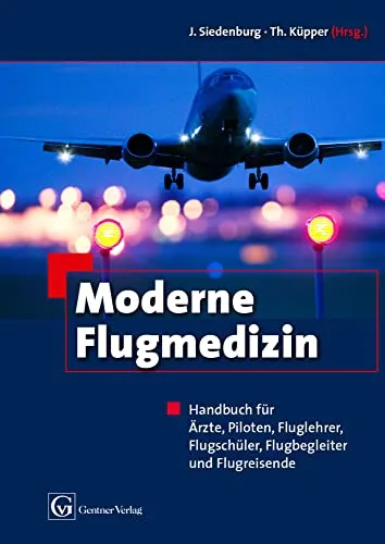 Produktbild Moderne Flugmedizin: Handbuch für alle Luftfahrt-Profis