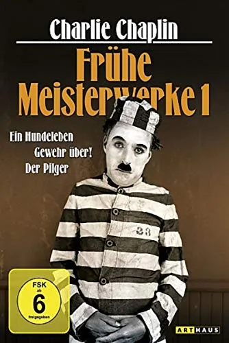 Charlie Chaplin: Frühe Meisterwerke 1 (Ein Hundeleben / Gewehr über! / Der Pilger)
