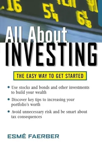 All About Investing: The Easy Way to Get Started (All About Series)