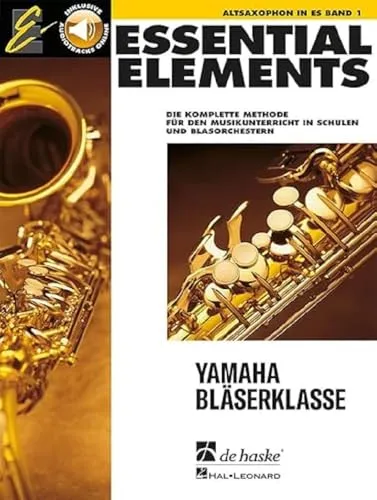Essential Elements Bd. 1 - Altsaxophon - Noten für Altsaxophon, ideal für Anfänger, bietet eine umfassende Einführung in das Spiel und fördert die musikalische Entwicklung.