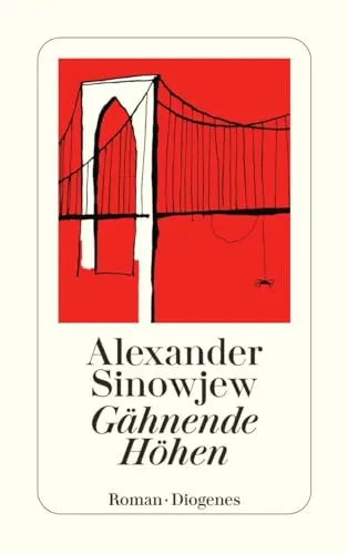 Gähnende Höhen. Roman
