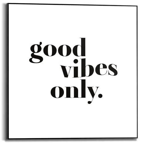 REINDERS Gerahmtes Bild, Das gute Leben, Home Office, Bilder, Wanddeko, Room Decor, MDF, Schwarz-Weiß, 50 x 50