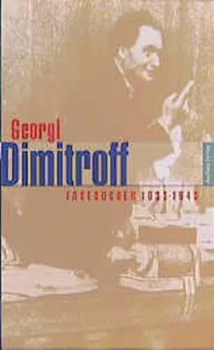 Produktbild Tagebücher 1933-1943: Band 1: Tagebücher. Band 2: Kommentare und Materialien (Aufbau-Sachbuch)