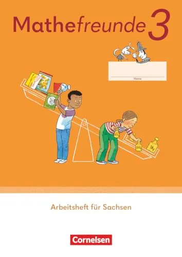 Mathefreunde - Ausgabe Sachsen 2022 - 3. Schuljahr: Arbeitsheft