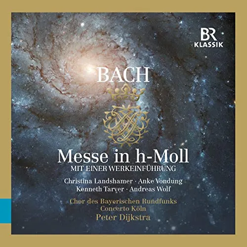 Messe H-Moll (+Werkeinführung) - BR KLASSIK - Entdecken Sie die beeindruckende Messe in b-Moll mit umfassender Arbeitseinführung für ein tiefes Verständnis der Komposition.