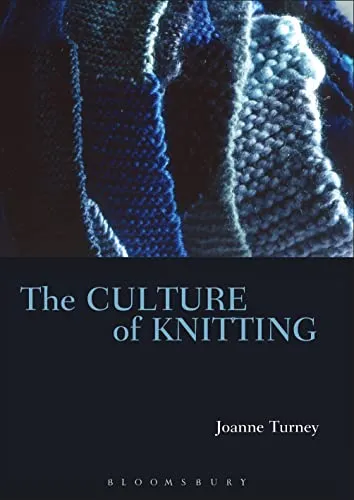 The Culture of Knitting