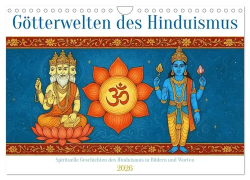 Kerstin Waurick | Götterwelten des Hinduismus Wandkalender 2026 - Kalender mit spirituellen Bildern des Hinduismus, modern interpretiert – ideal für Kultur- und Religionsinteressierte.